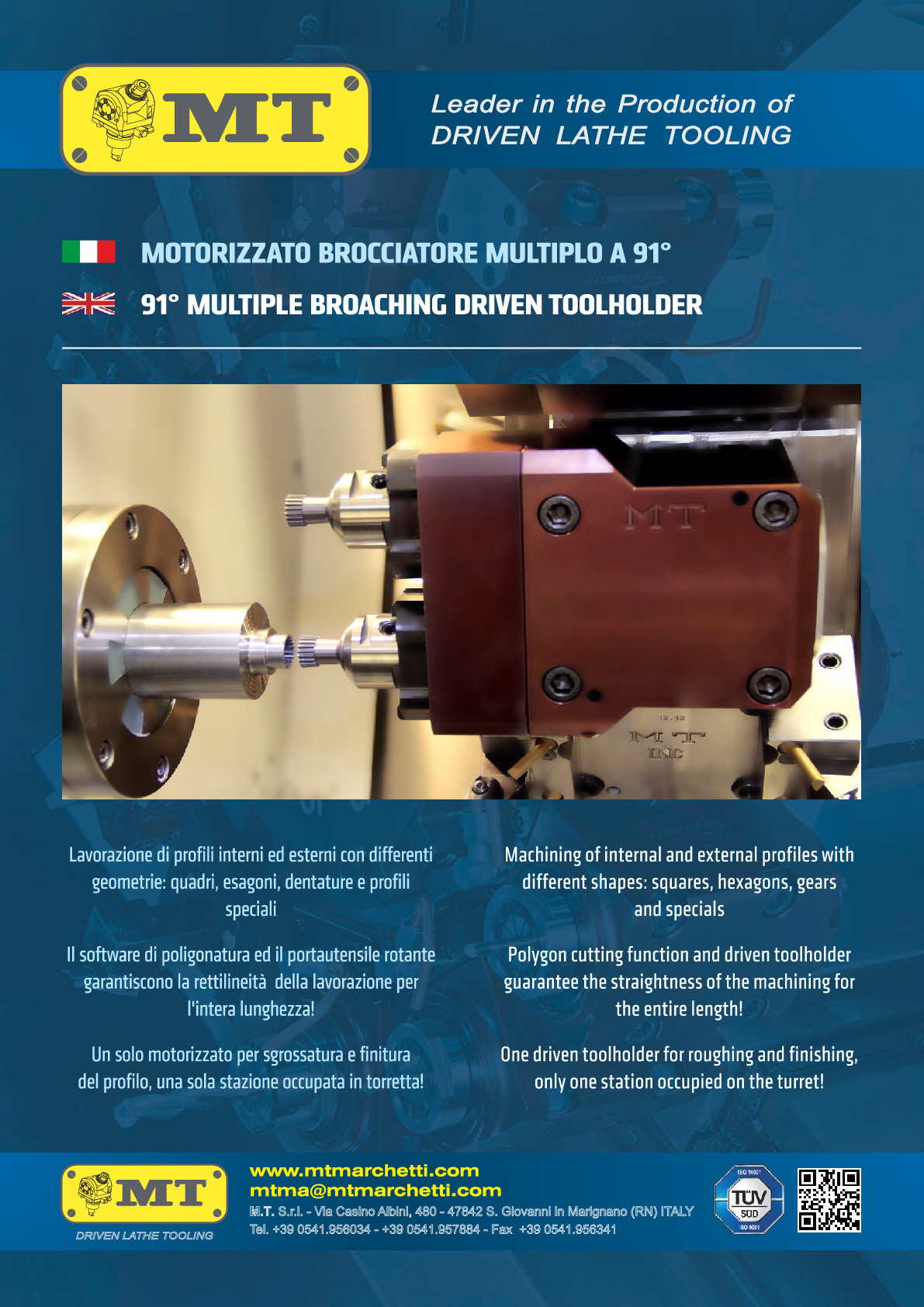 MT-91° Multiple Broaching